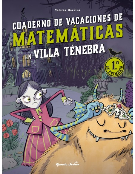 Villa Tenebra Cuaderno de vacaciones de matematicas 1º de primaria